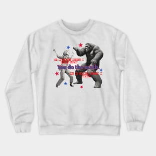 Choose your fighter Crewneck Sweatshirt